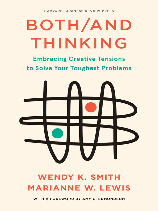 Title details for Both/And Thinking by Wendy Smith - Available